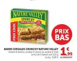 Hyper U BARRE CEREALES CRUNCHY NATURE VALLEY offre