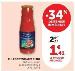 Hyper U Pulpe de Tomates Cirio offre
