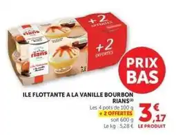 Hyper U Île Flottante à la Vanille Bourbon Rians offre