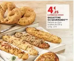 Super U Baguettine ou Gourmande offre