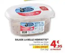 Super U Salade La Belle Henriette offre