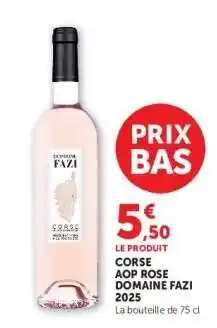 Hyper U CORSE AOP ROSE DOMAINE FAZI 2025 offre