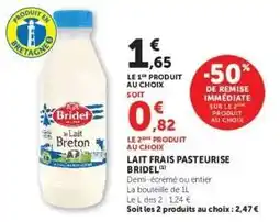 Super U Lait Frais Pasteurisé Bridel offre