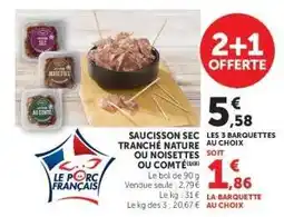Super U Saucisson sec tranché nature ou noisettes ou comté offre
