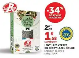 Super U LENTILLES VERTES DU BERRY LABEL ROUGE offre