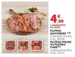 Super U PLATEAU SAUCISSONS offre