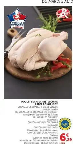 Super U Poulet Fermier Prêt à Cuire Label Rouge IGP offre
