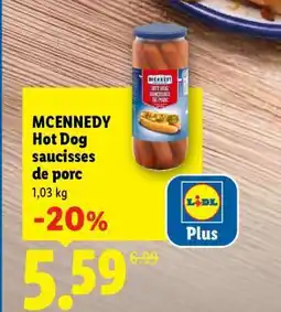 Lidl MCENNEDY Hot Dog saucisses de porc offre