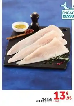Super U Filet de julienne offre