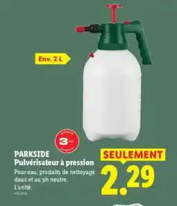 Lidl PARKSIDE Pulvérisateur à pression offre