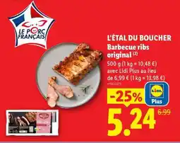 Lidl L'ETAL DU BOUCHER Barbecue ribs original offre