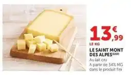 Super U LE SAINT MONT DES ALPES offre
