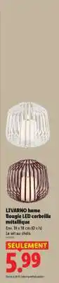 Lidl LIVARNO home Bougie LED corbeille métallique offre