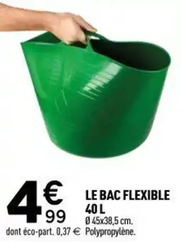 Centrakor Le bac flexible offre