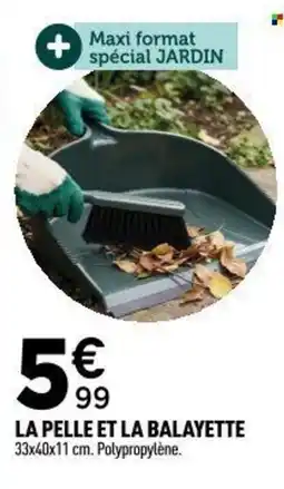 Centrakor La pelle et la balayette offre