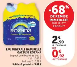 Super U Eau minerale naturelle gazeuse rozana offre