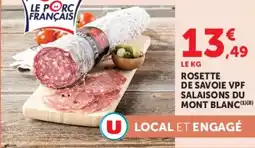 Super U Rosette de savoie vpf salaisons du mont blanc offre