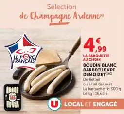 Super U Boudin blanc barbecue vpf demoizet offre