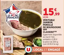 Super U Véritable jambon persillé de bourgogne vpf claviere offre