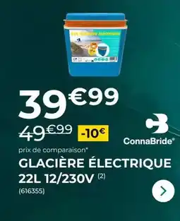 Feu Vert Connabride - glaciere électrique 22l 12/230v offre