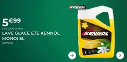 Feu Vert Kennol - lave glace ete monoi offre