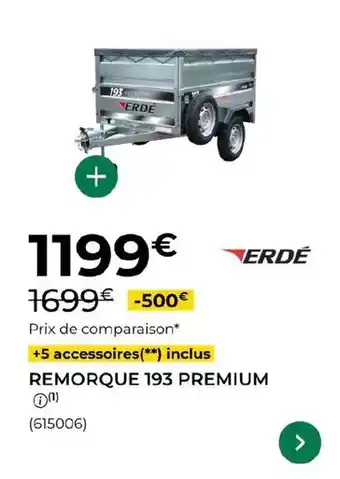 Feu Vert Erde - remorque 193 premium offre