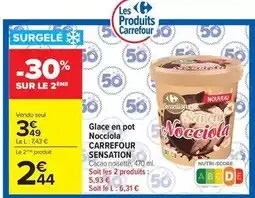 Carrefour Carrefour - glace en pot nocciola sensation offre