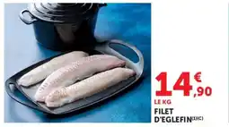 Super U Filet d'eglefin offre