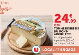 Super U Tomme de brebis du mont aiguille offre