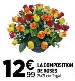 Centrakor La composition de roses offre