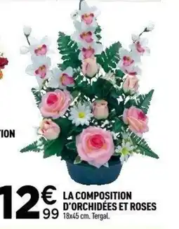 Centrakor La composition d'orchidées et roses offre
