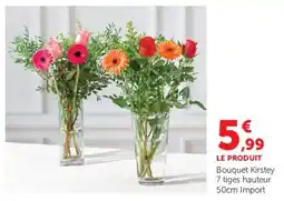Super U Bouquet kirstey offre