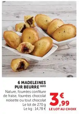 Super U 6 madeleines pur beurre offre