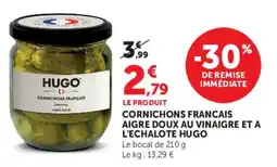 Super U Cornichons francais aigre doux au vinaigre et a l'echalote hugo offre