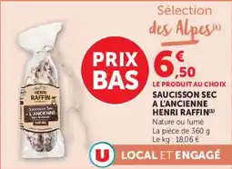Super U Saucisson sec a l'ancienne henri raffin offre