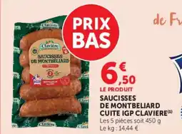 Super U Saucisses de montbeliard cuite igp claviere offre