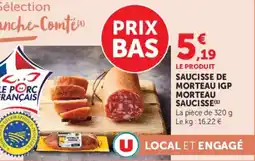 Super U Saucisse de morteau igp morteau saucisse offre