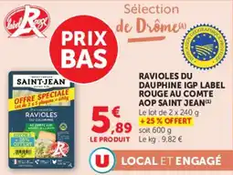 Super U Ravioles du dauphine igp label rouge au comte aop saint jean offre