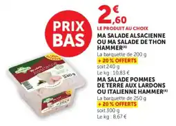 Super U Ma salade alsacienne ou ma salade de thon hammer offre