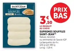 Super U Supremes souffles saint-jean offre