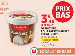 Super U Garniture pour tarte flambee schneider offre