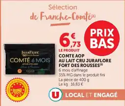 Super U Comte aop au lait cru juraflore fort des rousses offre