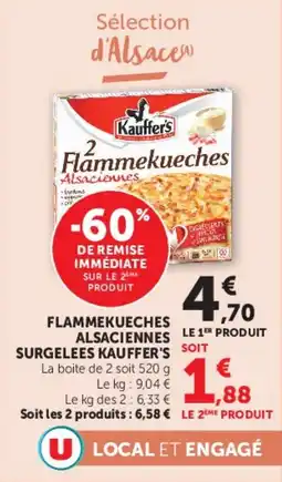 Super U Flammekueches alsaciennes surgelees kauffer's offre