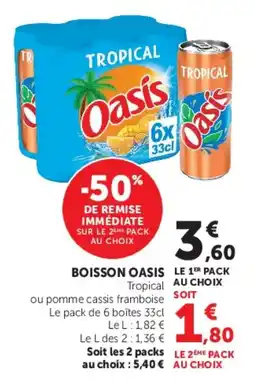 Super U Boisson oasis offre