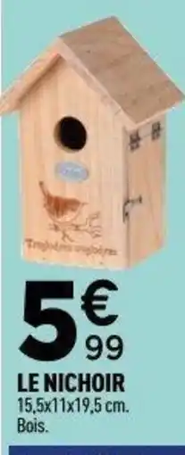 Centrakor Le nichoir offre