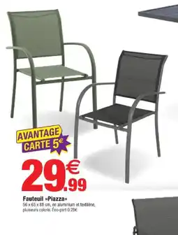 Bazarland Fauteuil piazza offre