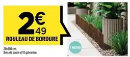 Centrakor Rouleau de bordure offre