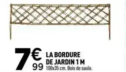Centrakor La bordure de jardin 1 m offre