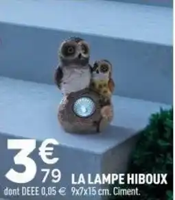 Centrakor La lampe hiboux offre
