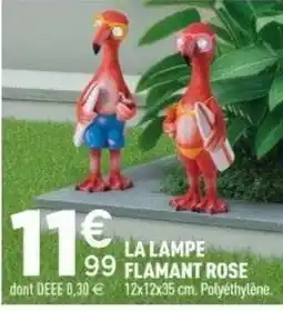 Centrakor La lampe flamant rose offre
